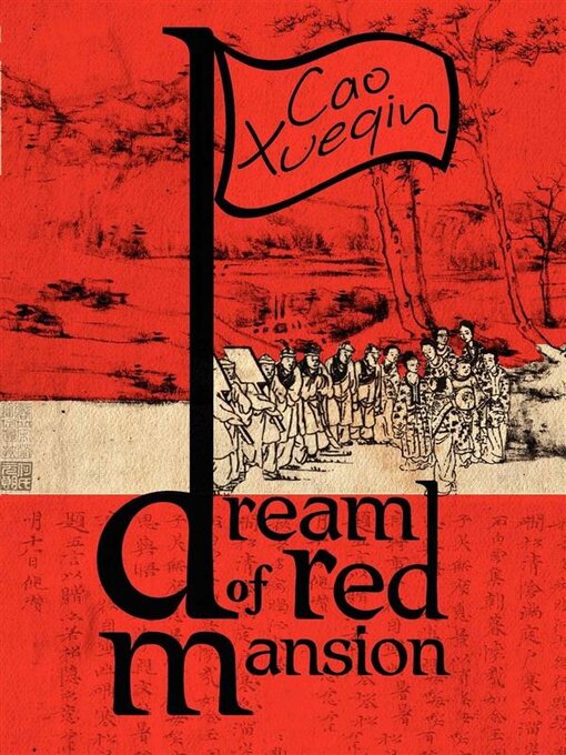 Title details for A Dream of Red Mansion by Cao Xueqin - Wait list